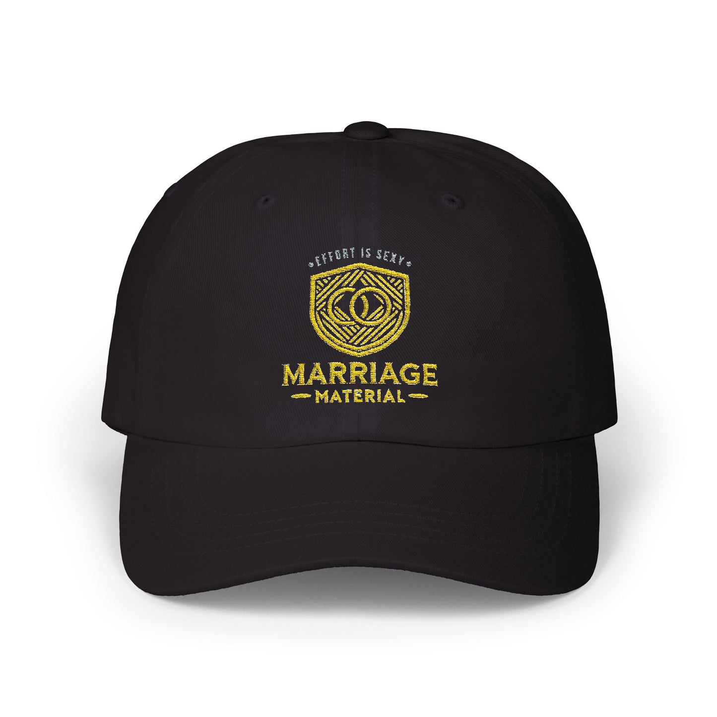 Marriage Material Dad Cap - Effort is Sexy Edition