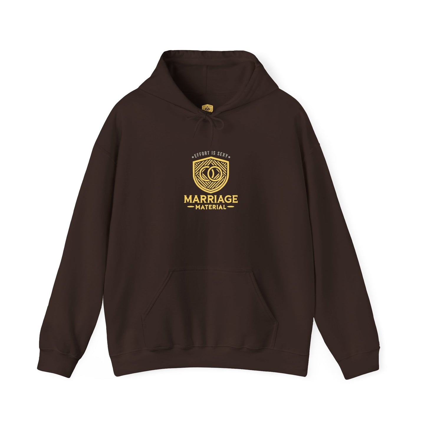 Marriage Material Unisex Hoodie - Effort Is Sexy Edition