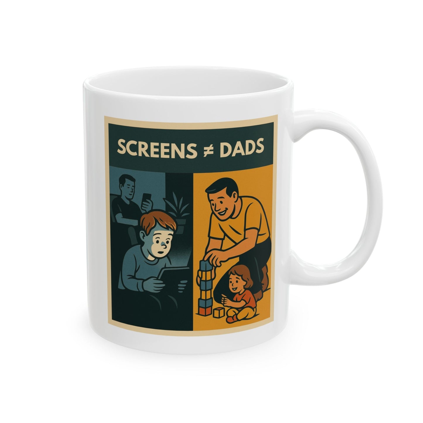 Screens ≠ Dads Mug - Marriage Material - 11oz and 15oz