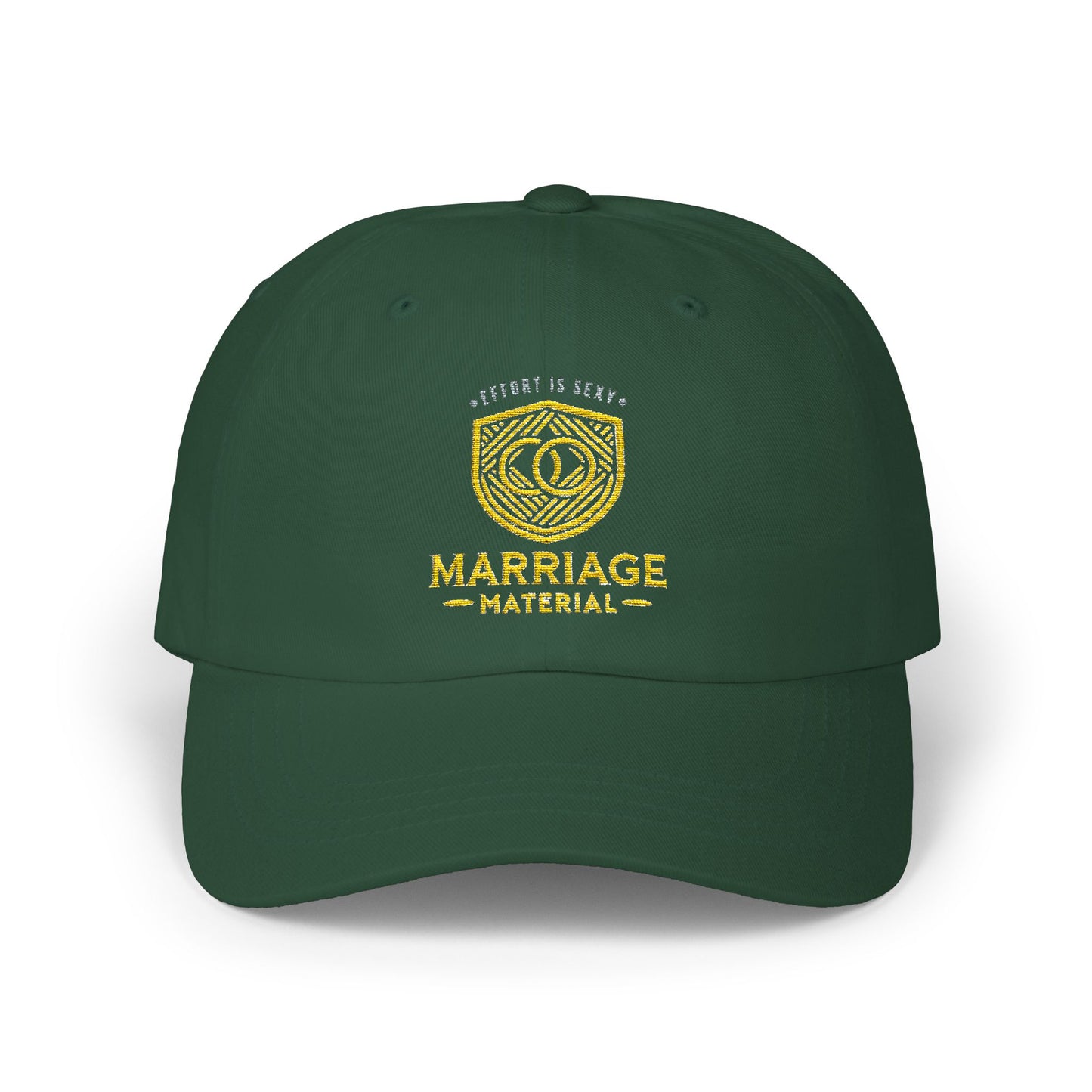 Marriage Material Dad Cap - Effort is Sexy Edition