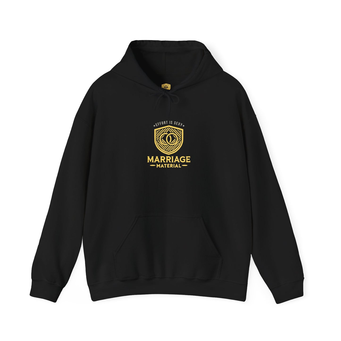 Marriage Material Unisex Hoodie - Effort Is Sexy Edition
