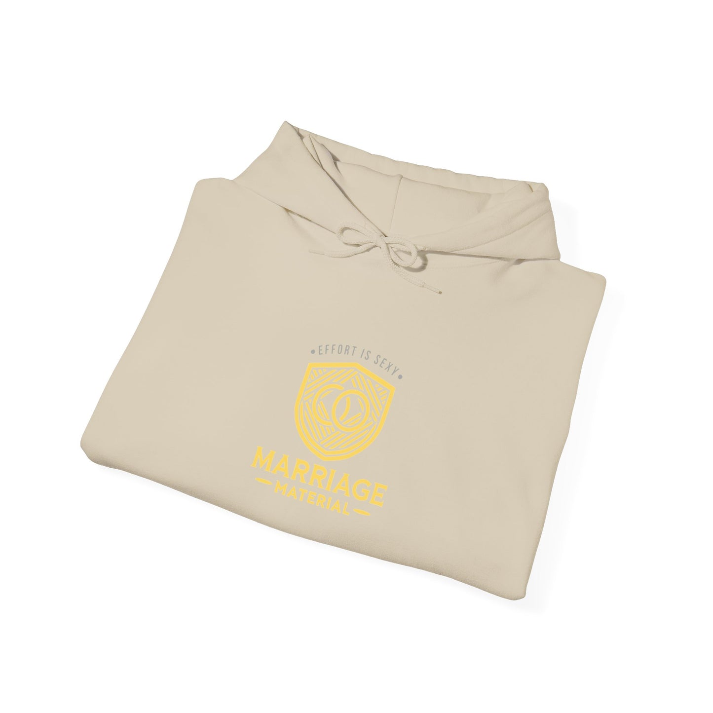 Marriage Material Unisex Hoodie - Effort Is Sexy Edition