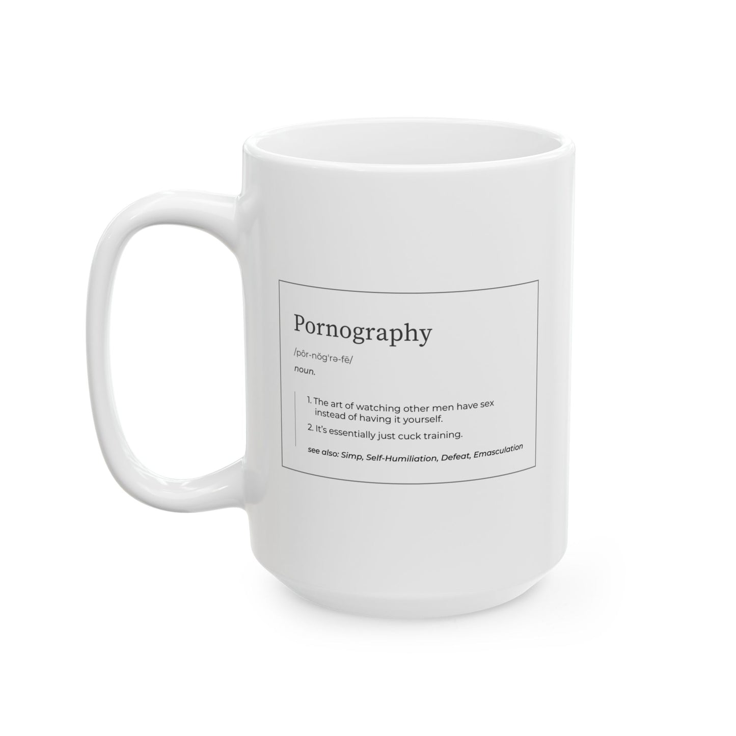 Marriage Material - Pornography (Definition) - Funny Coffee Mug
