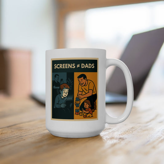Screens ≠ Dads Mug - Marriage Material - 11oz and 15oz
