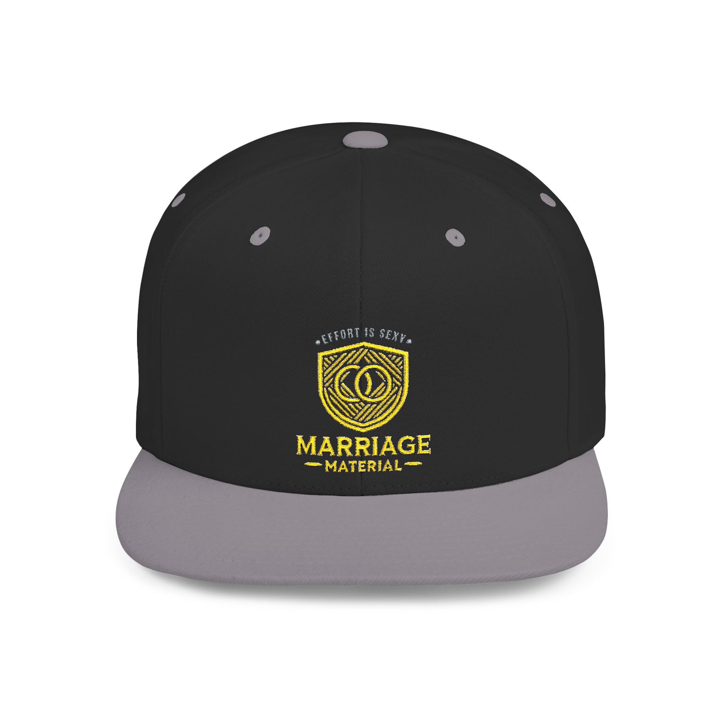Marriage Material Flat Bill Snapback Cap - Effort is Sexy Edition